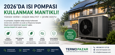 2026 Yılında Isı Pompası Kullanmak Mantıklı mı? Avantajları ve Tasarruf Potansiyeli